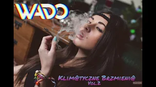 ⚠️Klim@tyczne Brzmieni@⚠️🔥vol.3✅ MUSISZ MIEĆ TO W AUCIE😍‼MOCNA POMPAVIXA ❤🔥DJ WADO ❤❤