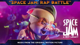 Space Jam: A New Legacy Soundtrack | Space Jam: Rap Battle - Daffy Duck, Al G Rhythm & Porky Pig