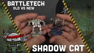 Battletech: Old Shadow Cat vs New Plastic