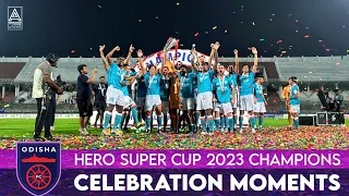 Odisha FC - Hero Super Cup 2023 Champions || Celebration Moments || Indian Football | FootballAccent