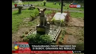 SONA: Tinaguriang Pinoy Hachiko na si Buboy, ginawan ng rebulto