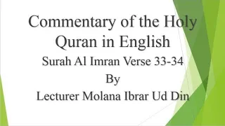 Surah Al-Imran Verse 33-34[33-34سورۃ آل عمران ] Tafseer Ul Quran in English Online Classes