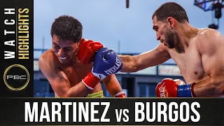 Martinez vs Burgos HIGHLIGHTS: May 15, 2021 | PBC on SHOWTIME