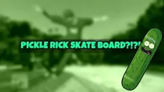 Skate 3 - PICKLE RICK SKATE BOARD?!?!