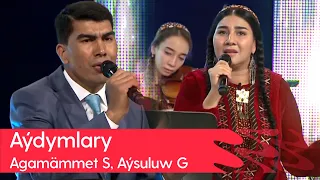 Agamammet Saparmyradow, Aysuluw Gurdowa - Aydymlary | 2023