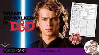 Creating Anakin Skywalker in D&D