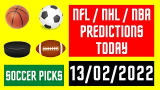 BETTING TIPS AND FOOTBALL PREDICTIONS TODAY 13/02/2022 BEST SURE WINS FREE SOCCER PICKS NBA NFL NHL