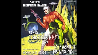Santo vs. the Martian Invasion [Original Isolated Score] (1967)
