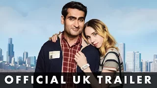 THE BIG SICK - Official UK Trailer - Prod. by Judd Apatow & starring Kumail Nanjiani