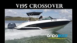 Ventura 195 Crossover (São Paulo Boat Show) Lancha Proa aberta com banheiro