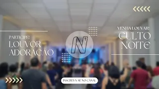 Igreja Nova Vida Vila Valqueire  -  RJ  |  Culto 19h00  -  13/11/2022