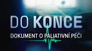 Do konce | Dokumentární film (2022)