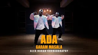ADA | GARAM MASALA | AKSHAY KUMAR | CHOREOGRAPHY BY ALEX BADAD #alexbadad #adasongchoreography