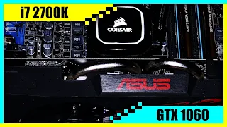 i7 2700K + GTX 1060 5GB Gaming PC in 2022 | Tested in 7 Games