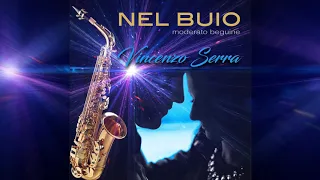 Vincenzo Serra - NEL BUIO moderato beguine