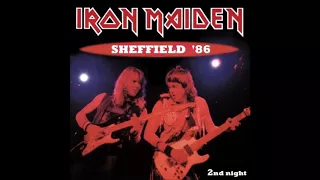 Iron Maiden - 06 - Stranger in a strange land (Sheffield - 1986)