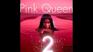 The Pink Queen 2 - EP | TONIGHT!!!