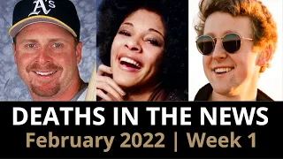 Who Died: February 2022, Week 1 | News & Reactions