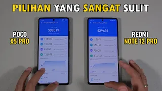 POCO X5 PRO vs REDMI NOTE 12 PRO 5G _ Mending Pilih Mana??