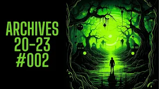 The Archives 20-23 #002 | True Scary Stories in the Rain with @RavenReads