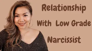 Managing A Relationship With Low Grade Narcissist