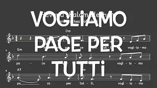 Lied: Vogliamo pace per tutti - italienisch (Frieden / Melodie, Akkorde, Noten,Text)