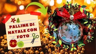 🌟PALLINE DI NATALE PERSONALIZZATE CON FOTO 🎅🌟 - CHRISTMAS DECORATIONS 🎄✨