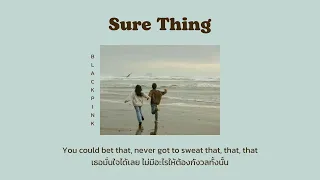 [THAISUB/LYRICS] Sure Thing - Miguel cover by BLACKPINK แปลไทย