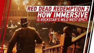 Just How Immersive Is Red Dead Redemption 2? We Put It To The Test!