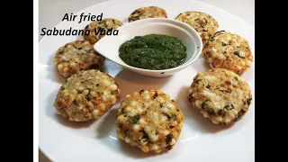 Air fried sabudana vada