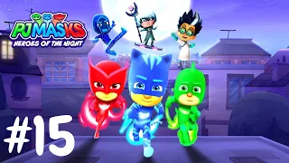 PJ Masks: Heroes Of The Night - ( Drones İn The Zone ! ) | Gameplay | Walkthrough | Part #15