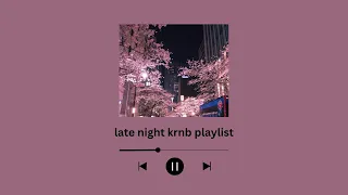 late night playlist