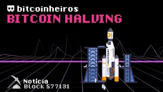 Contagem Regressiva: 1 ano para o Halving! LIVE BITCOINHEIROS