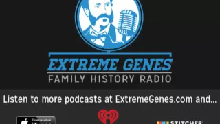 Extreme Genes Family History Radio Ep. 105 - Newly Discovered Civil War Stories!