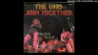 The Who - Join Together (Unedited Version) [New 2023 Remix v1.1]