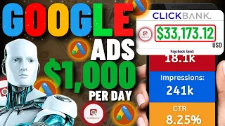 COPY This! Clickbank GOOGLE Ads +$3,000/WEEK Method | Make Money With Google Ads Affiliate Marketing