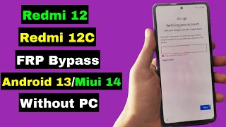 Xiaomi Redmi 12/Redmi 12C FRP Bypass/Unlock Google Account Lock Android 13 Miui 14 | Without PC