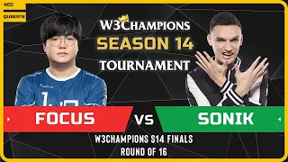 WC3 - W3Champions S14 Finals - Round of 16: [ORC] FoCuS vs Sonik [NE]
