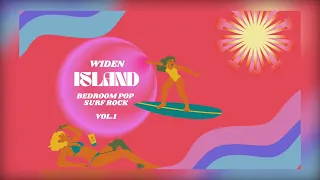 Bedroom Pop/Surf rock Vol.1 👾 Chill/Relax/Vibe/Code/Work with Widen Island