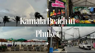 Kamala Beach in Phuket is perfect for relaxing (VLOG)