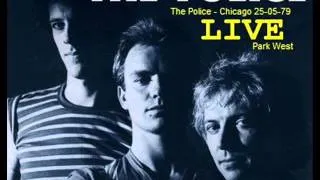 THE POLICE - Chicago, IL 25-05-79 "Park West" USA (FM RADIO full show audio)