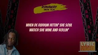 Mical Teja - Runaway (2024 Soca Lyric Video)