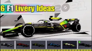 6 Original F1 2021 Livery Ideas - for MyTeam or Multiplayer (part 1)