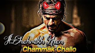 Chammak Challo Ft.ShahRukh Khan | Chammak Challo X ShahRukh Khan Birthday Edit Status | SRK Edits