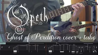 Opeth - Ghost of Perdition (guitar cover + tabs)