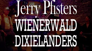 Jerry Pfisters WIENERWALD DIXIELANDERS @ Jazzland Vienna June 2021