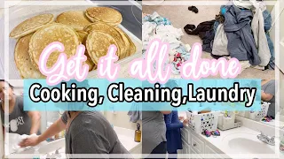 GET IT ALL DONE :: CLEAN WITH ME 2020 :: COOK WITH ME :: LAUNDRY ROUTINE