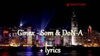 Ginex - Som & DoN-A