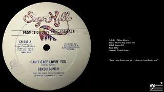 Sekou Bunch / Can't Stop Lovin' You