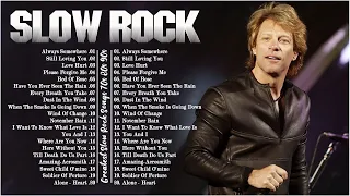 Scorpions, Aerosmith, Bon Jovi, U2, Ledzeppelin, GNR, Nazareth, Eagles - Best Slow Rock Ballads